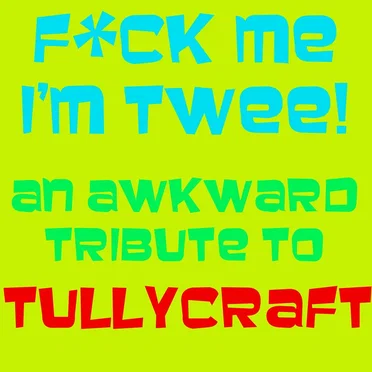 F*ck Me I'm Twee! - An Awkward Tribute To Tullycraft by The Awkward Turtle - album cover