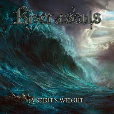 A Spirit's Weight by River of Souls - album cover