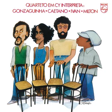 Quarteto Em Cy Interpreta: Gonzaguinha, Caetano, Ivan, Milton
