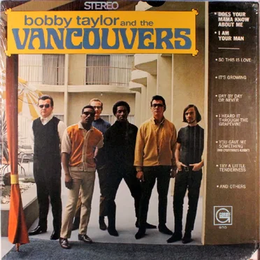 Bobby Taylor and the Vancouvers by Bobby Taylor and the Vancouvers - album cover