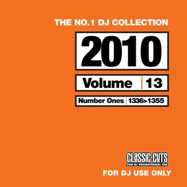 The No.1 DJ Collection: 2010s, Volume 13 by Various Artists - album cover