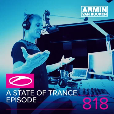 2017-06-15: A State of Trance #818