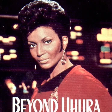 Beyond Uhura: Star Trek and Other Memories by Nichelle Nichols - album cover