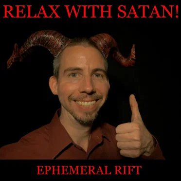 Relax with Satan! by Ephemeral Rift - album cover