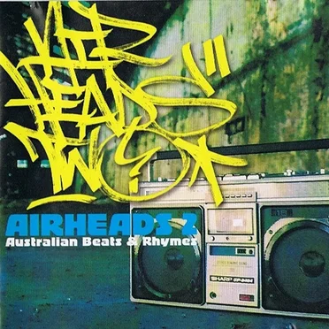 Airheads Two: Australian Beats & Rhymes by Various Artists - album cover