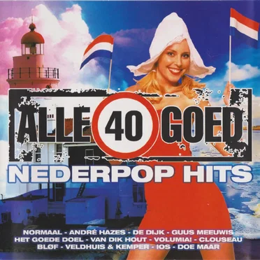 Alle 40 goed: Nederpop hits by Various Artists - album cover