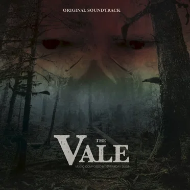 The Vale (Original Soundtrack) by Everyday Dust - album cover
