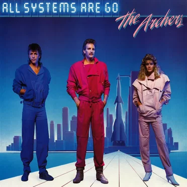 All Systems Are Go by The Archers - album cover