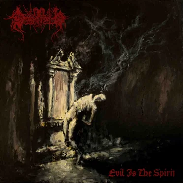 Evil Is the Spirit