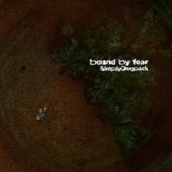 bound by fear