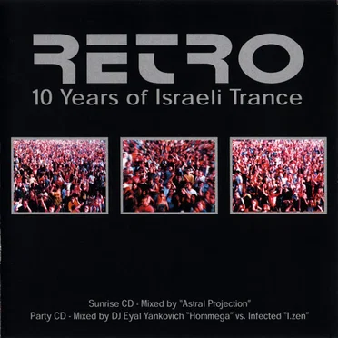 Retro: 10 Years of Israeli Trance by Various Artists - album cover