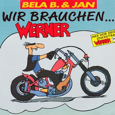 Wir brauchen … Werner