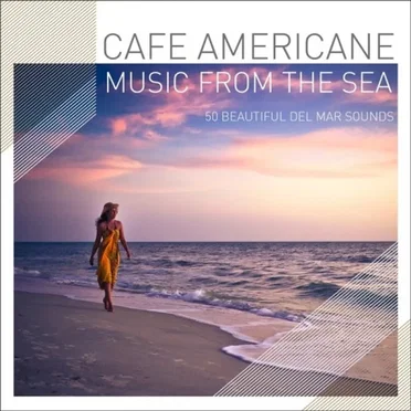 Music from the Sea - 50 Beautiful Del Mar Sounds