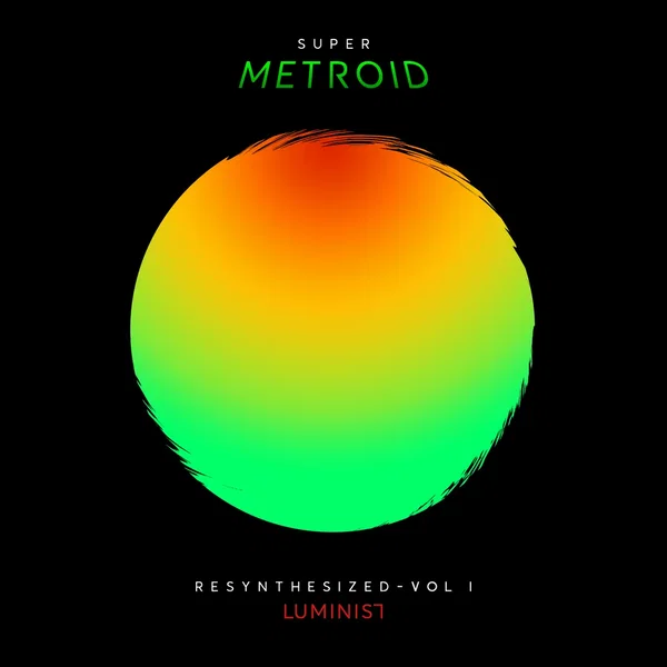 Super Metroid: Resynthesized - Vol I