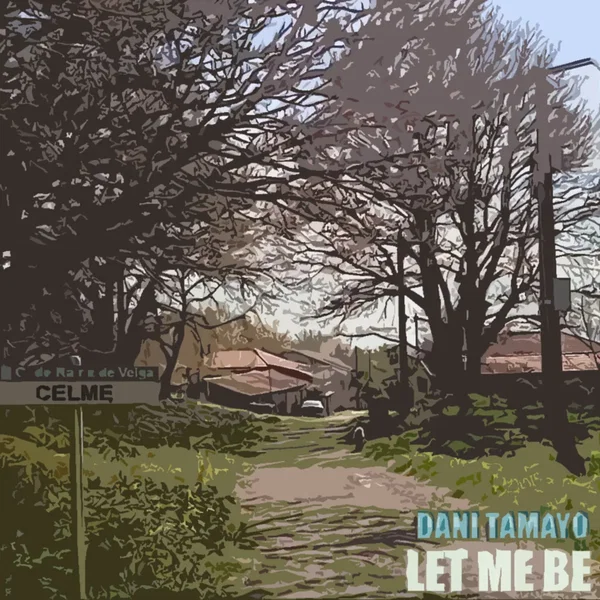 Let Me Be