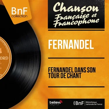 Fernandel dans son tour de chant