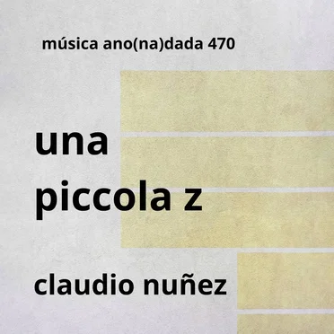 Una piccola z by Claudio Nuñez - album cover