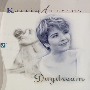 Daydream by Karrin Allyson - album cover