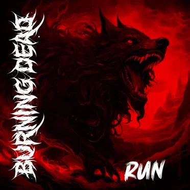 Run (Single) by Burning Dead - album cover