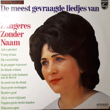 De meest gevraagde liedjes van de Zangeres zonder Naam