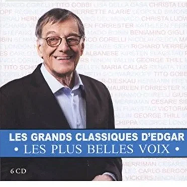 Les Grands Classiques d’Edgar : Les Plus Belles Voix by Various Artists - album cover