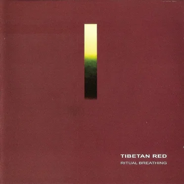 Ritual Breathing by Tibetan Red - album cover
