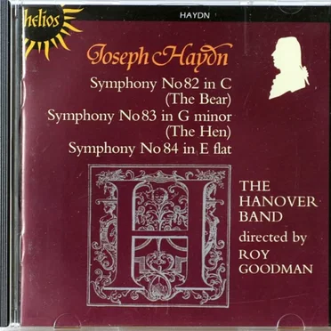 Symphonies No. 82 (The Bear), No 83 (The Hen), No 84
