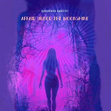 Affair Under the Moonshine