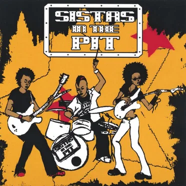The Missing Piece by Sistas in the Pit - album cover