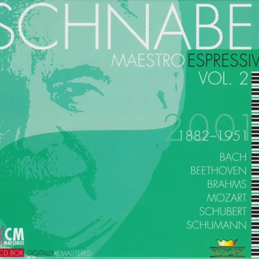Schnabel, maestro espressivo, Vol. 2