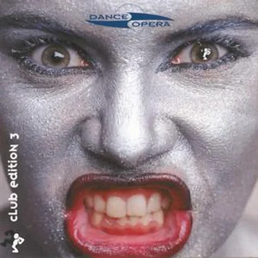Dance Opera - Club Edition 3 by Various Artists - album cover