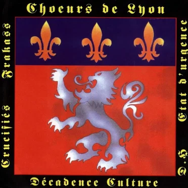 Chœurs de Lyon by Various Artists - album cover