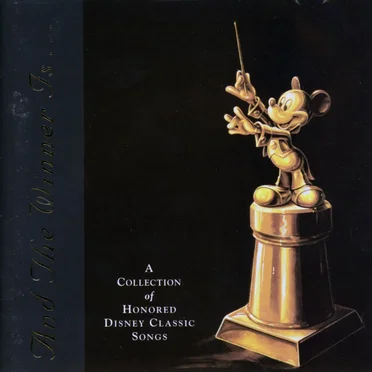 And the Winner Is… A Collection of Honored Disney Classic Songs by Various Artists - album cover