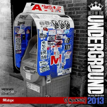 Best of the Underground 2013 by DJ Modesty - album cover