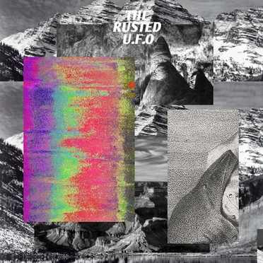 The Rusted U.F.O