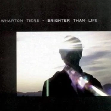 Brighter Than Life by Wharton Tiers - album cover