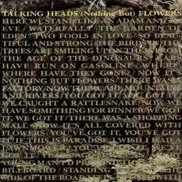 (Nothing but) Flowers