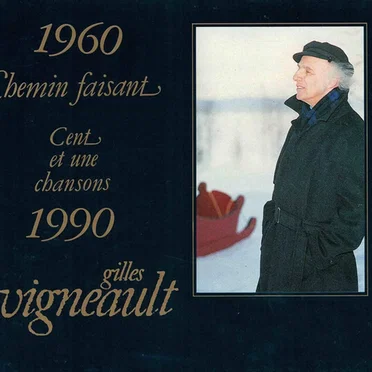 Chemin faisant - Cent et une chansons