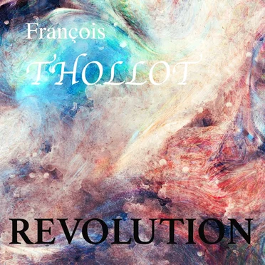 Revolution by François Thollot - album cover