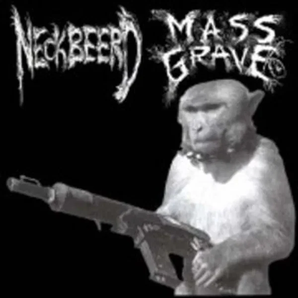 MassGrave / Neckbeerd