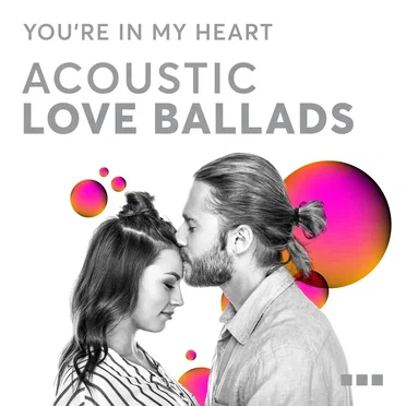 You’re in My Heart: Acoustic Love Ballads by Various Artists - album cover