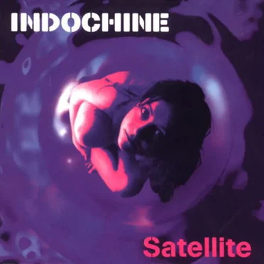 Satellite by Indochine - album cover