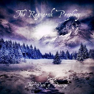 The Path of Passage by The Ragnarok Prophecy - album cover