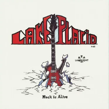 Rock Is Alive by Lake Placid - album cover