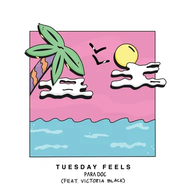 Tuesday Feels by Para Doc - album cover