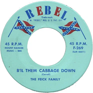 B'Il Them Cabbage Down / Kutztown Reel by The Feick Family - album cover
