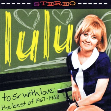 To Sir With Love: The Best of 1967-68
