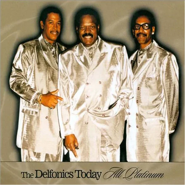 The Delfonics Today: All Platinum