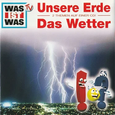 Unsere Erde / Das Wetter by WAS IST WAS - album cover
