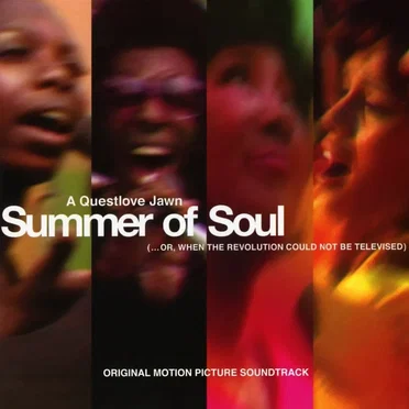 Summer of Soul (... Or, When the Revolution Could Not Be Televised) [original Motion Picture Soundtrack] by Various Artists - album cover